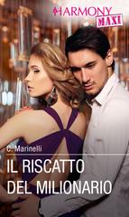 Carol Marinelli – Il riscatto del milionario (2024)