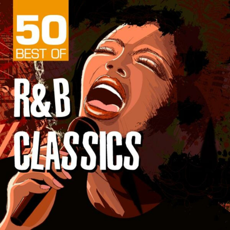 63fd4de2 543e 46b9 8bda ead5fd1baed5 - VA - 50 Best of R&B Classics (2011)