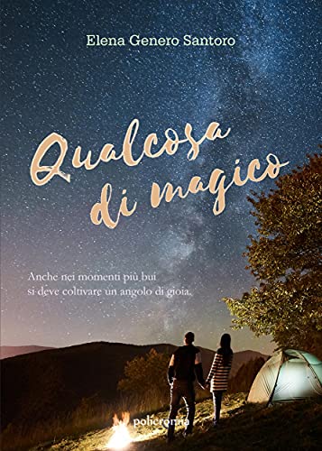 Elena Genero Santoro – Qualcosa di magico (2021)
