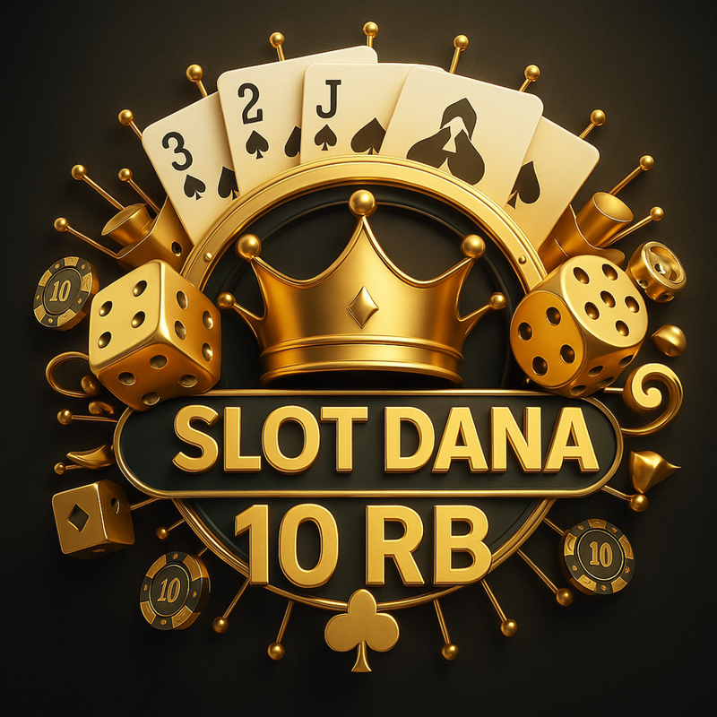 SLOT DANA 10RB | Daftar Situs Resmi Slot Dana 10Rb Anti Rungkat Terbaru 2025