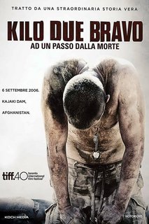 Kilo due bravo -  Ad un passo dalla morte (2014).mkv BDRip 576p x264 AC3 iTA-ENG