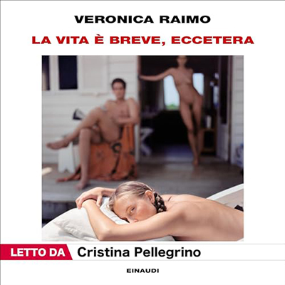 Veronica Raimo - La vita è breve, eccetera (2023) (mp3 - 128 kbps)