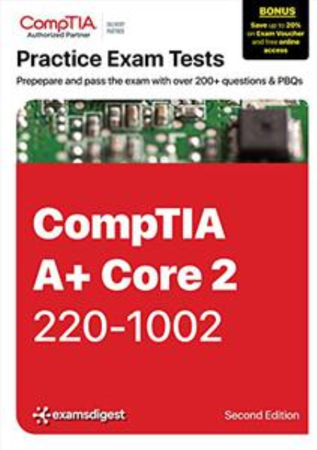 CompTIA A+ Core 2 Practice Tests & PBQs: Exam 220-1002