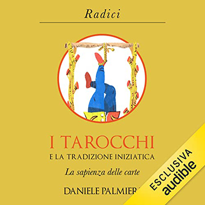 Daniele Palmieri - I tarocchi e la tradizione iniziatica (2022) (mp3 - 128 kbps)