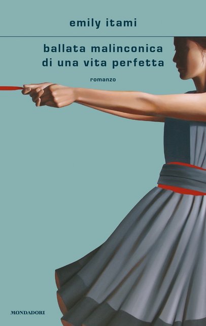 Emily Itami - Ballata malinconica di una vita perfetta (2021)