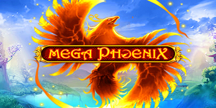 Cara Mengatur Pola Taruhan di Slot Mega Phoenix