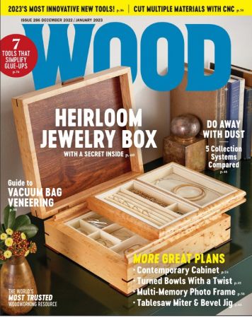 WOOD Magazine - Issue 286, December 2022/January  2023