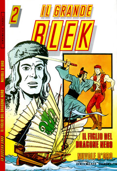 Il Grande Blek Gigante 002 - Il figlio del dragone nero - Nuvole d'oro (1991)