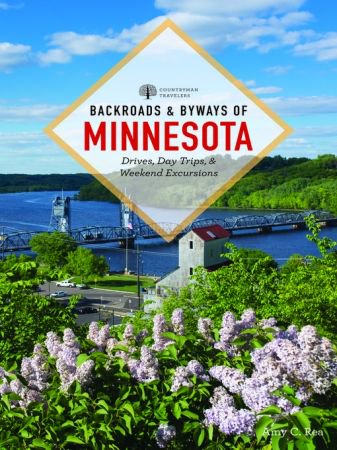 Backroads & Byways of Minnesota, 2nd Edition