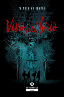 Wladimiro Borchi – Vivo nel buio (2021)
