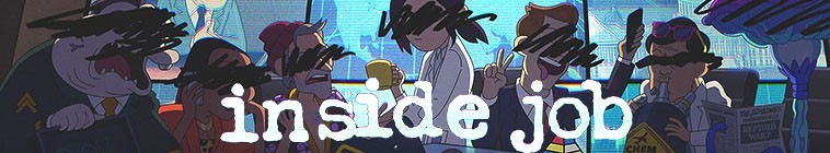 Inside Job 2021 S01E03 720p HEVC x265-MeGusta