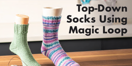 Craftsy - Top-Down Socks Using Magic Loop