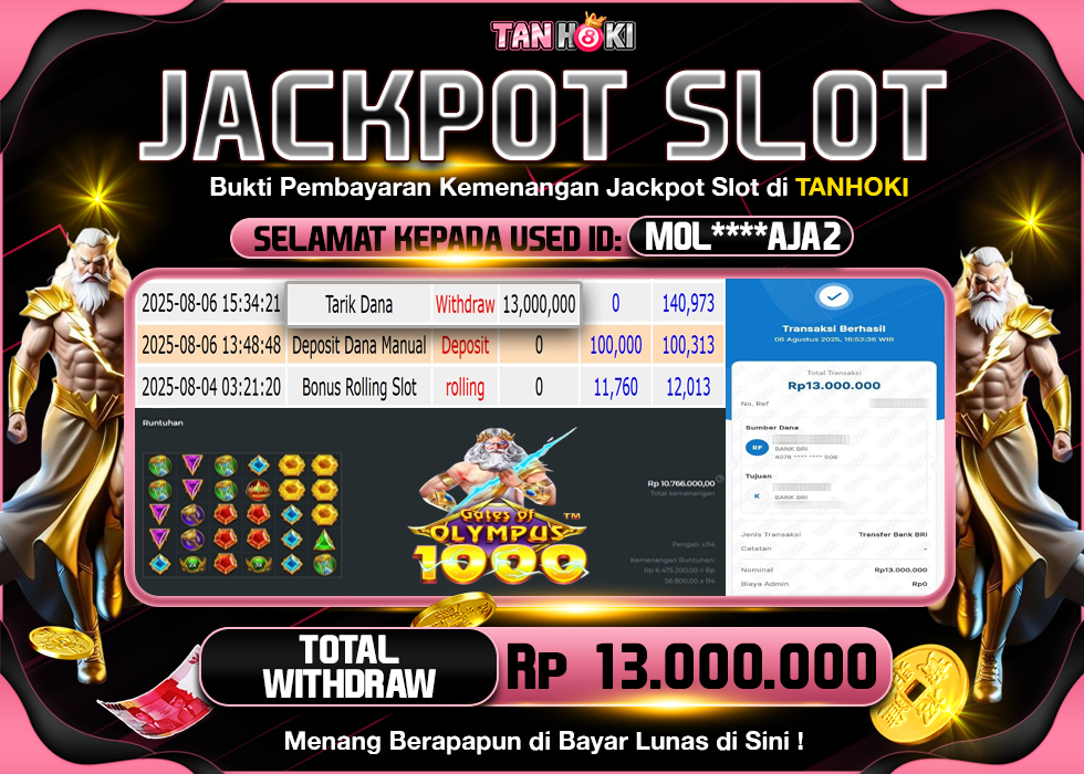 TANHOKI JACKPOT SLOT GATES OF OLYMPUS 1000 Rp.13.000.000,- LUNAS