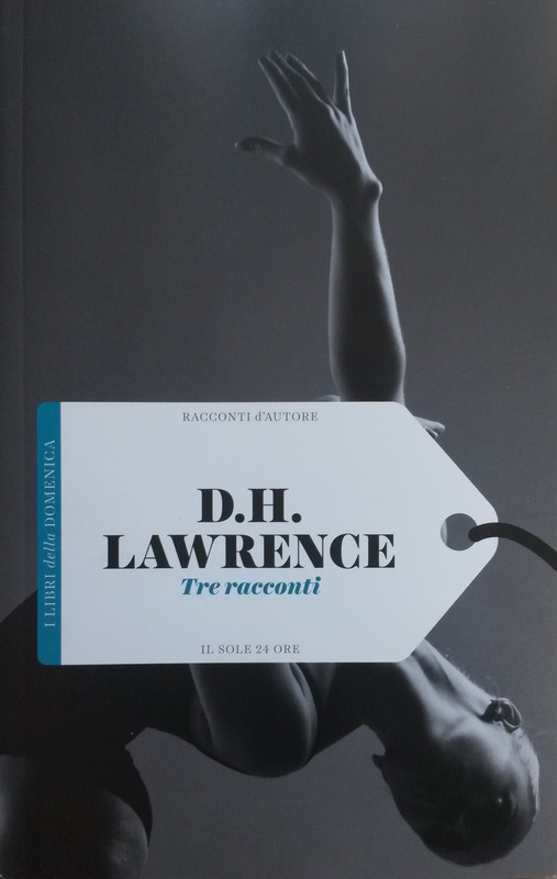 D.H. Lawrence - Tre racconti (2016)
