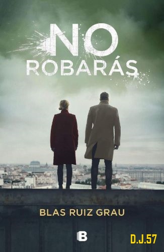 1 - No robarás - Blas Ruiz Grau