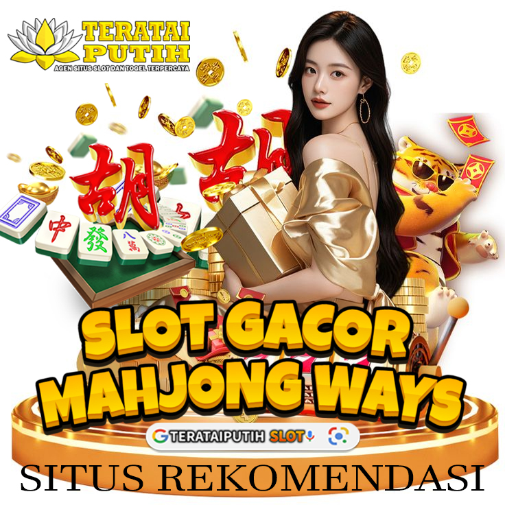 TERATAIPUTIH: Daftar Slot Gacor Mahjong Aman Dan Terpercaya 