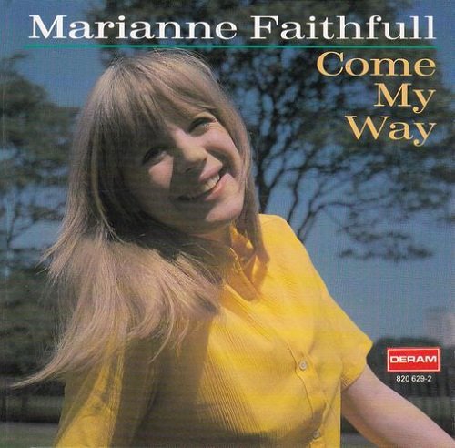 Marianne Faithfull - Come My Way (1965) [Reissue 1991] Lossless