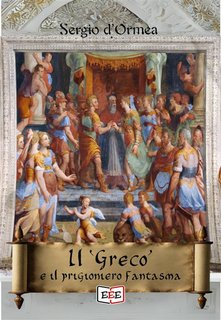 Sergio d'Ormea - Il "Greco" e il prigioniero fantasma (2024)