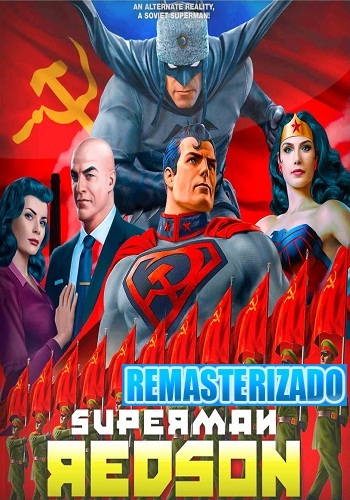 Superman: Red Son [2020][DVDBD R1][Latino][Remasterizado]