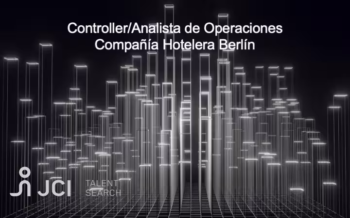 Controller/Analista de Operaciones Compañía Hotelera Berlín