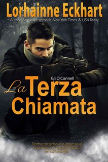 Lorhainne Eckhart - La terza chiamata. Gli O'Connell Vol. 2 (2022)