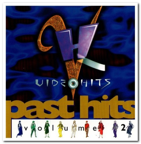 b0c8aacc d55c 4e55 ad54 cb13581bc965 - VA - Video Hits Past Hits Volume 2 [2CD Set] (1998)