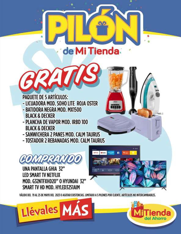 Mi tienda del ahorro: 1x5, compra una tv y te regalan 5 productos 
