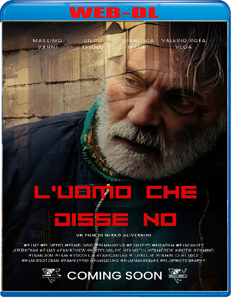 L'uomo che disse no (2024) mkv FullHD 1080p WEBDL ITA