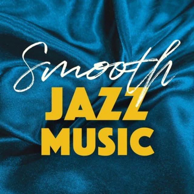 VA - Smooth Jazz Music (2020) [Smooth Jazz]; mp3, 320 kbps - jazznblues.club