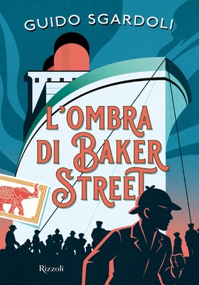 Guido Sgardoli - L'ombra di Baker Street (2026)
