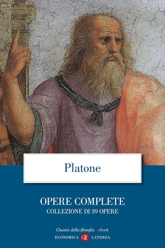 Platone - Opere complete. Collezione di 39 opere (2019)