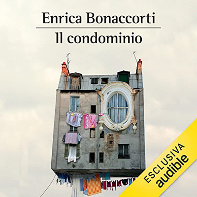 Enrica Bonaccorti - Il condominio (2022) (mp3 - 128 kbps)