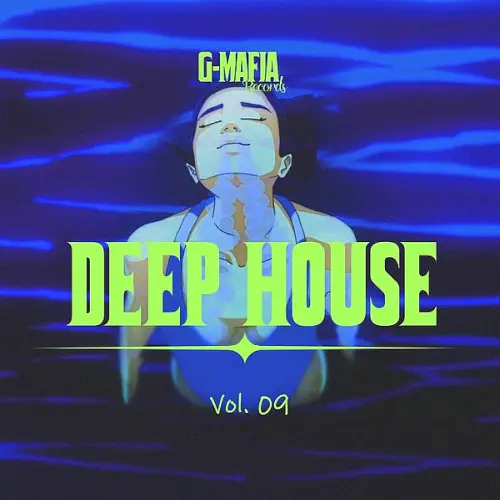 G-Mafia Deep House Vol. 09