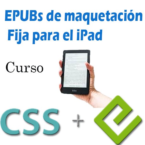 Curso de HTML 5 maquetación fija para ipad epubs CSS Javascript