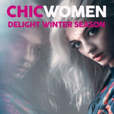 Various Artists   Chic Women Delight Winter Season (2020)