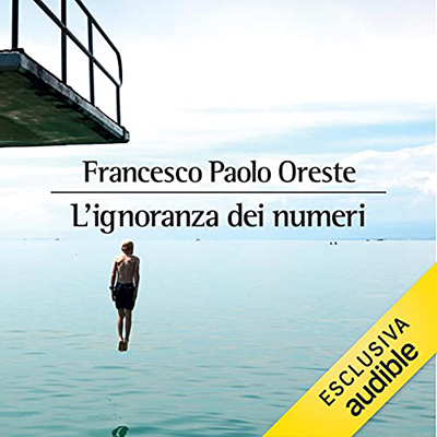 Francesco Paolo Oreste - L'ignoranza dei numeri (2021) (mp3 - 128 kbps)
