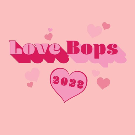 VA - Love Bops 2022 (2022)