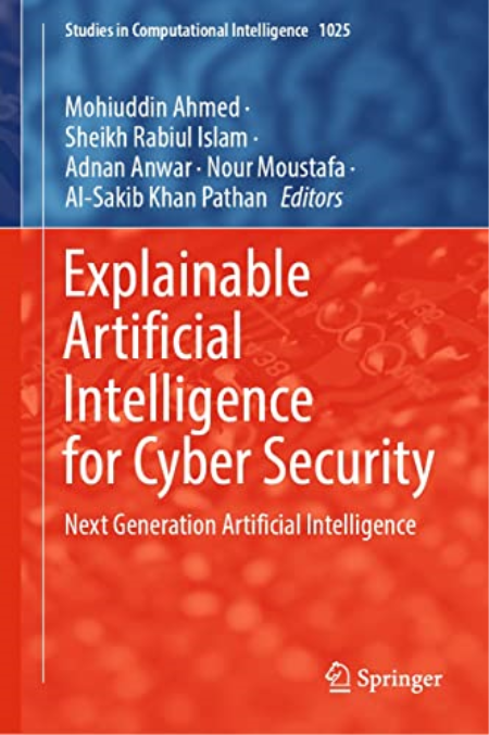 Explainable Artificial Intelligence for Cyber Security: Next Generation Artificial Intelligence