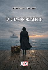 Vincenzo Cundari – La vita che ho scelto (2026)