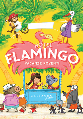 Alex Milway - Hotel Flamingo. Vacanze roventi (2026)