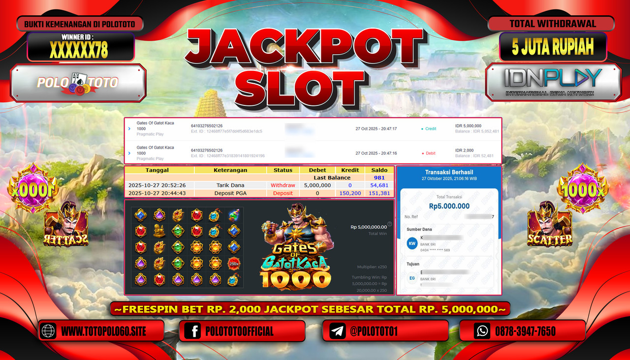 POLOTOTO JACKPOT SLOT GATES OF GATOT KACA Rp.5.000.000,- LUNAS