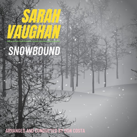 Sarah Vaughan - Snowbound (2021)