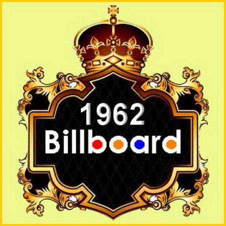 VA - Billboard Top 100 Hits 1962 (2021)