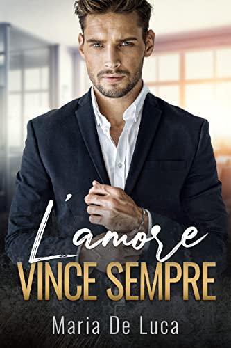 Maria De Luca - L'Amore vince sempre (2022)