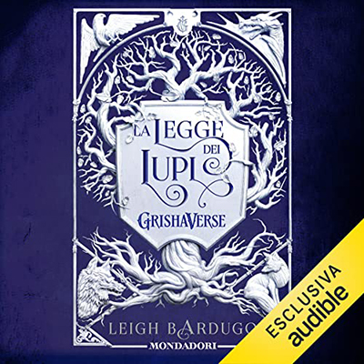 Leigh Bardugo - La legge dei lupi (2022) (mp3 - 128 kbps)