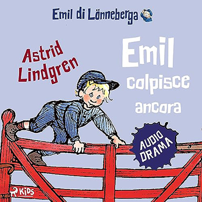 Astrid Lindgren, Laura Cangemi - Emil colpisce ancora (2023) (mp3 - 128 kbps)