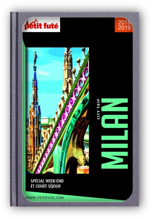 MILAN-CITY-TRIP-2018-2019-City-trip-Petit-Fute-Dominique-Auzias-Jean-Paul-Labourdette.jpg