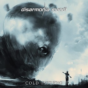 Re: Disarmonia Mundi (IT) / Melodic Death/Groove Metal
