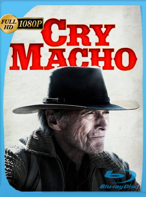 Cry Macho (2021) BRRip 1080p Latino [GoogleDrive]