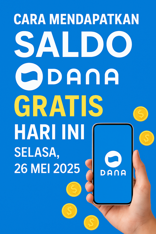 Saldo DANA gratis 8 june 2025